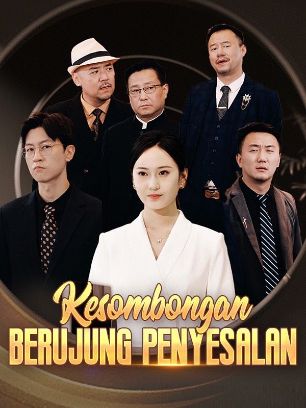 Kesombongan Berujung Penyesalan poster