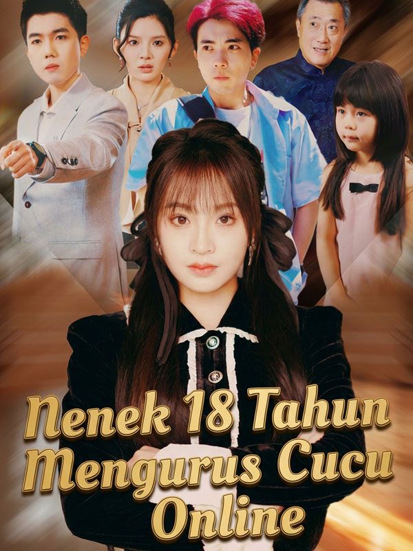 Nenek 18 Tahun Mengurus Cucu Online poster