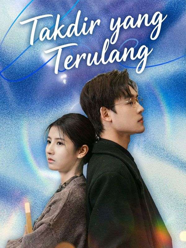 Takdir yang Terulang poster