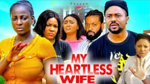 MY HEARTLESS WIFE