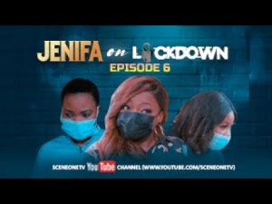 JENIFA ON LOCKDOWN