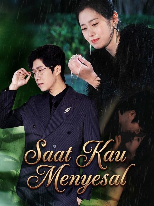 Saat Kau Menyesal poster
