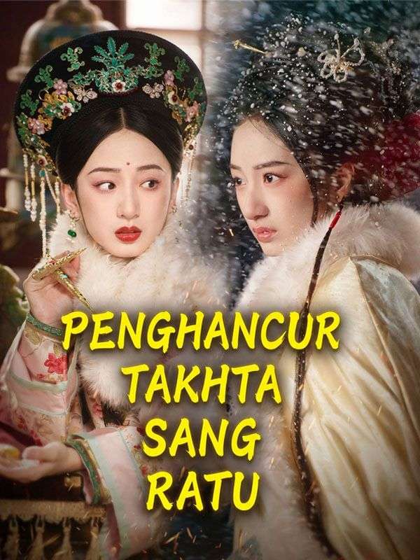 Penghancur Takhta Sang Ratu poster
