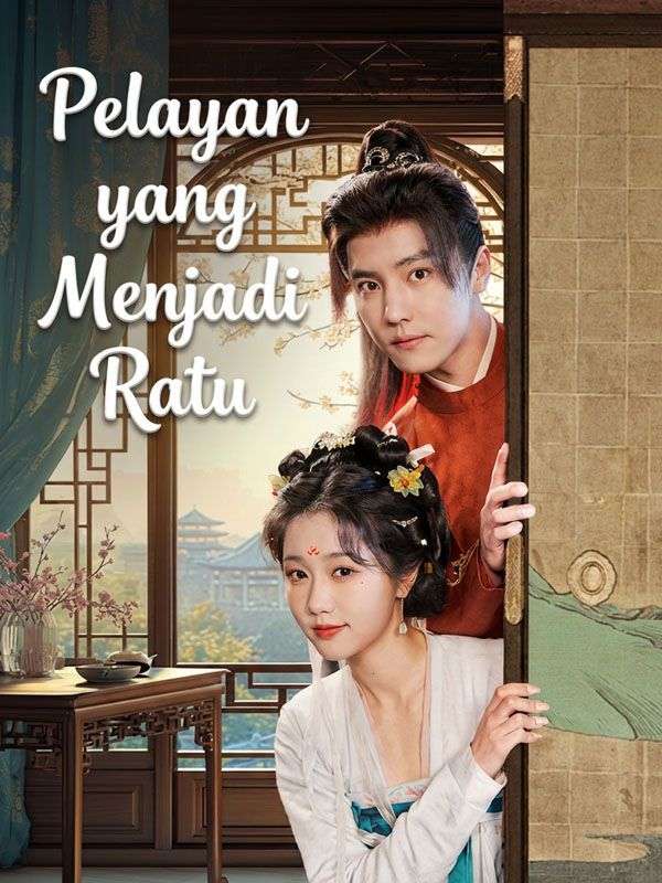 Pelayan yang Menjadi Ratu poster