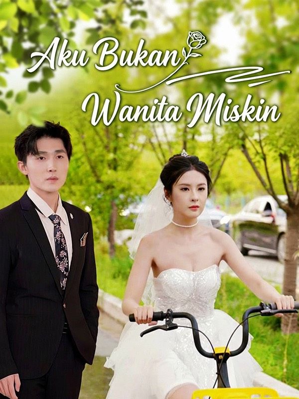 Aku Bukan Wanita Miskin poster