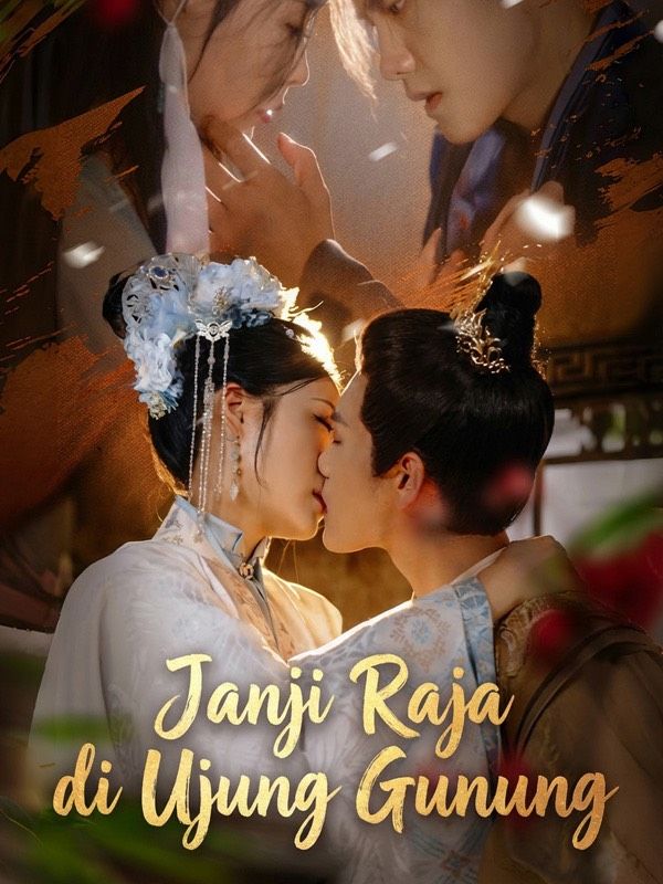 Janji Raja di Ujung Gunung poster