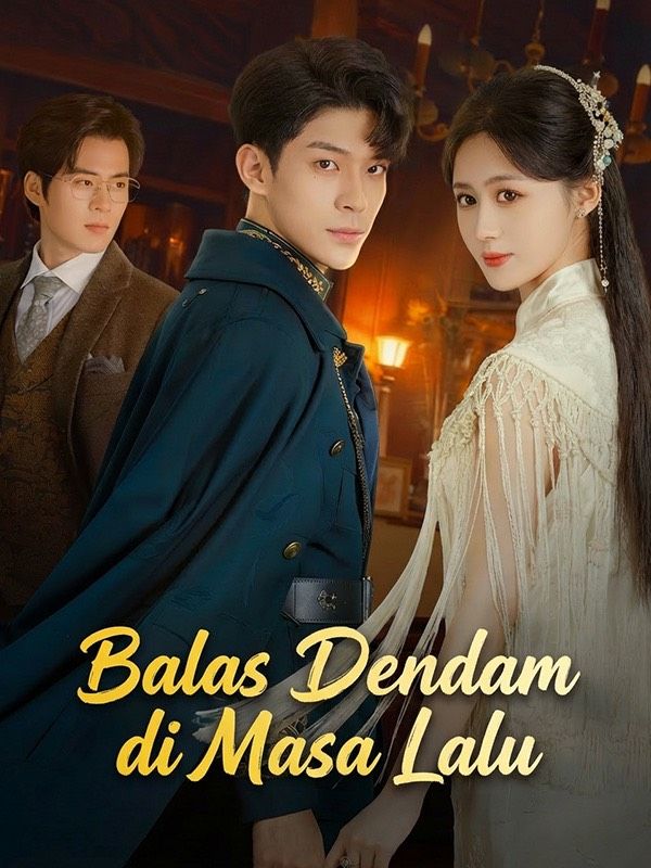 Balas Dendam di Masa Lalu poster