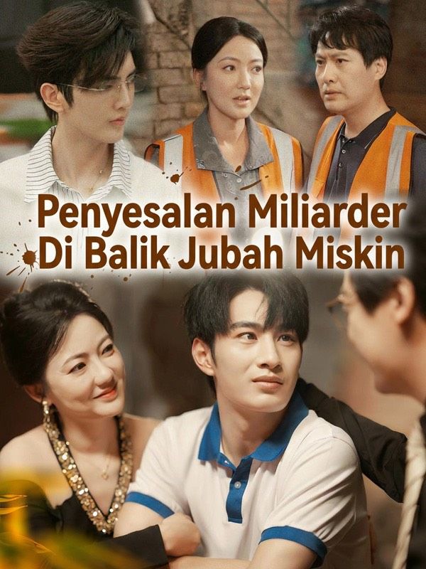 Penyesalan Miliarder Di Balik Jubah Miskin poster