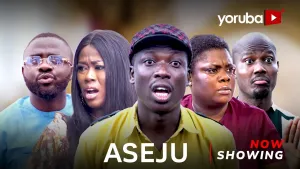 Aseju Latest Yoruba Movie