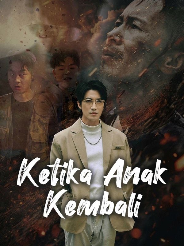 Ketika Anak Kembali poster