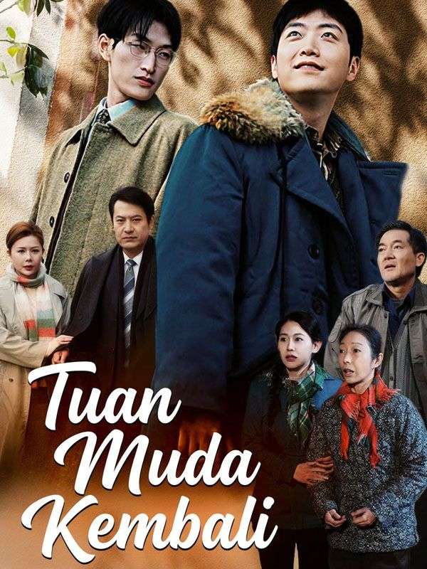 Tuan Muda Kembali poster