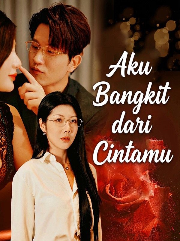 Aku Bangkit dari Cintamu poster