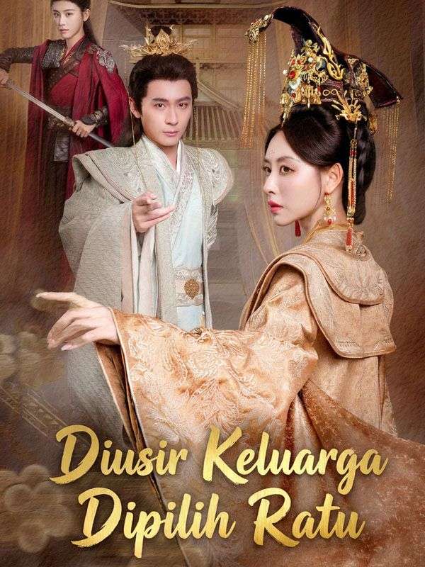 Diusir Keluarga Dipilih Ratu poster