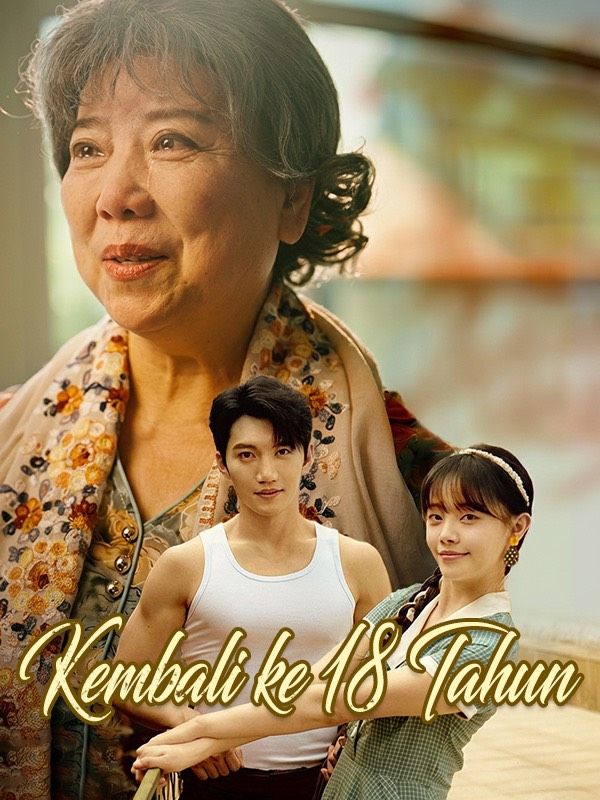 Kembali ke 18 Tahun poster
