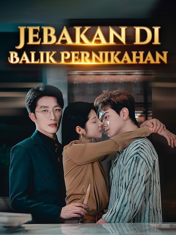 Jebakan di Balik Pernikahan poster