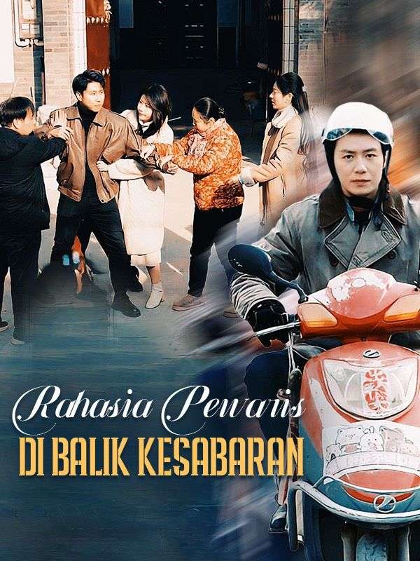 Rahasia Pewaris di Balik Kesabaran poster