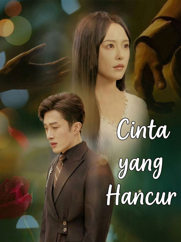 Cinta yang Hancur poster