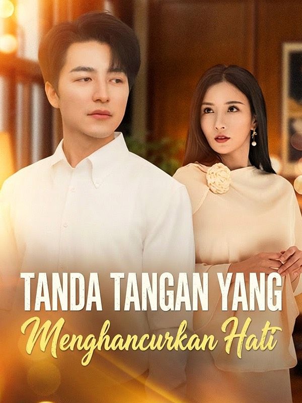 Tanda Tangan yang Menghancurkan Hati poster