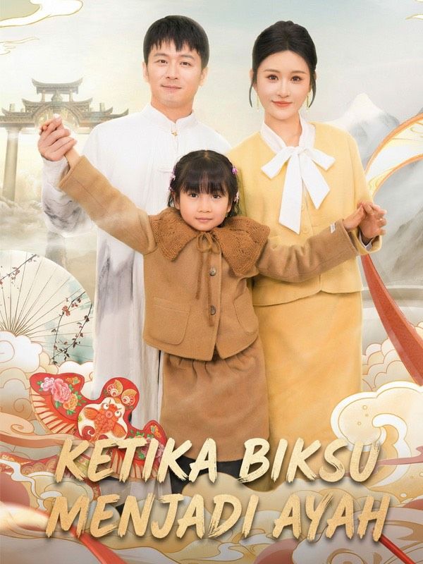 Ketika Biksu Menjadi Ayah poster
