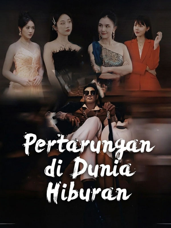 Pertarungan di Dunia Hiburan poster