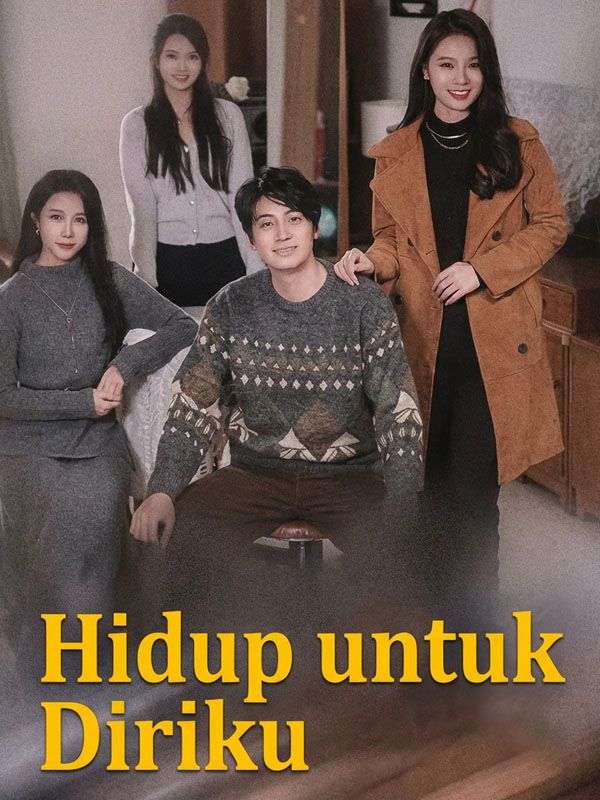 Hidup untuk Diriku poster