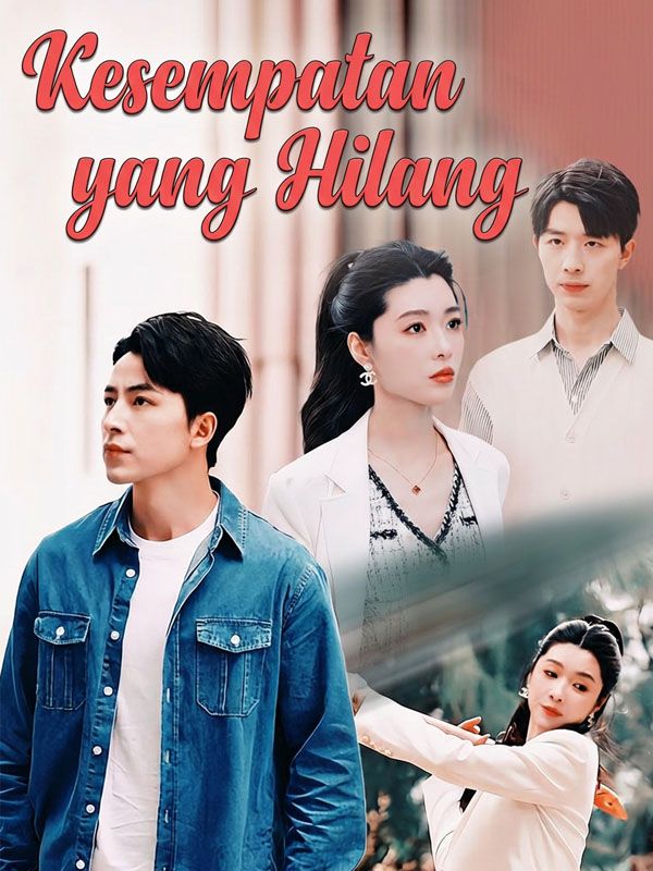 Kesempatan yang Hilang poster