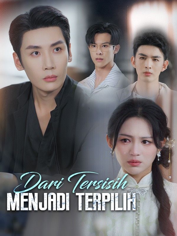 Dari Tersisih Menjadi Terpilih poster