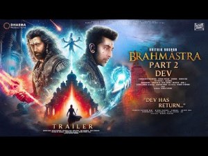 Brahmastra 2
