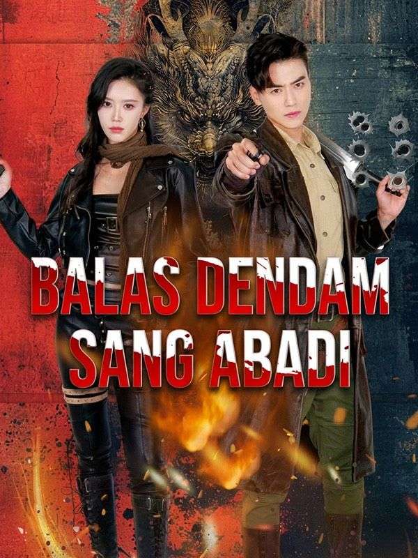 Balas Dendam Sang Abadi poster