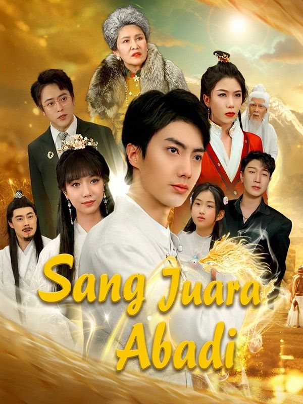 Sang Juara Abadi poster