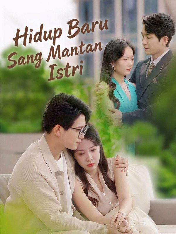Hidup Baru Sang Mantan Istri poster