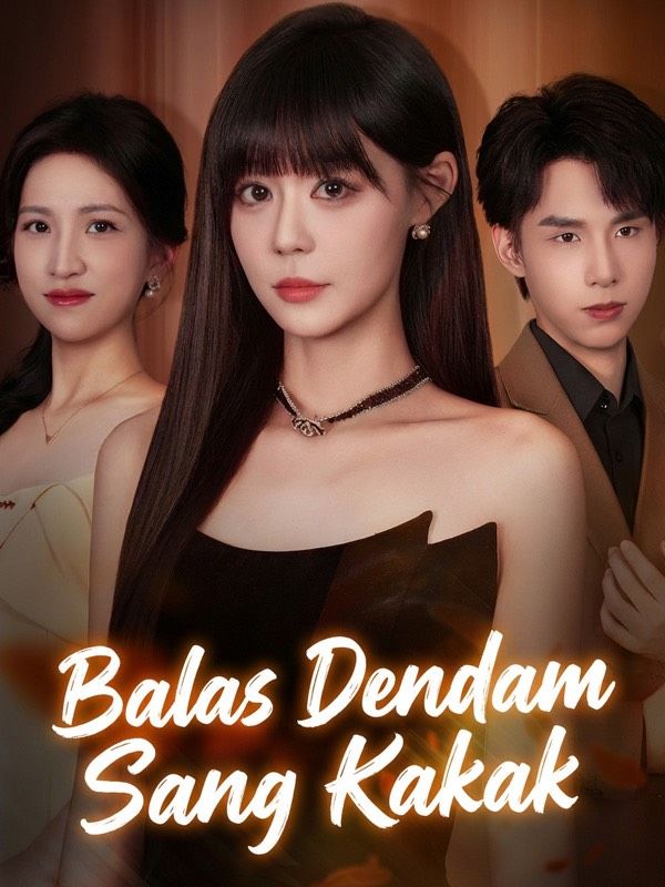Balas Dendam Sang Kakak poster