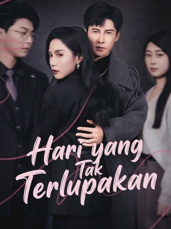 Hari yang Tak Terlupakan poster