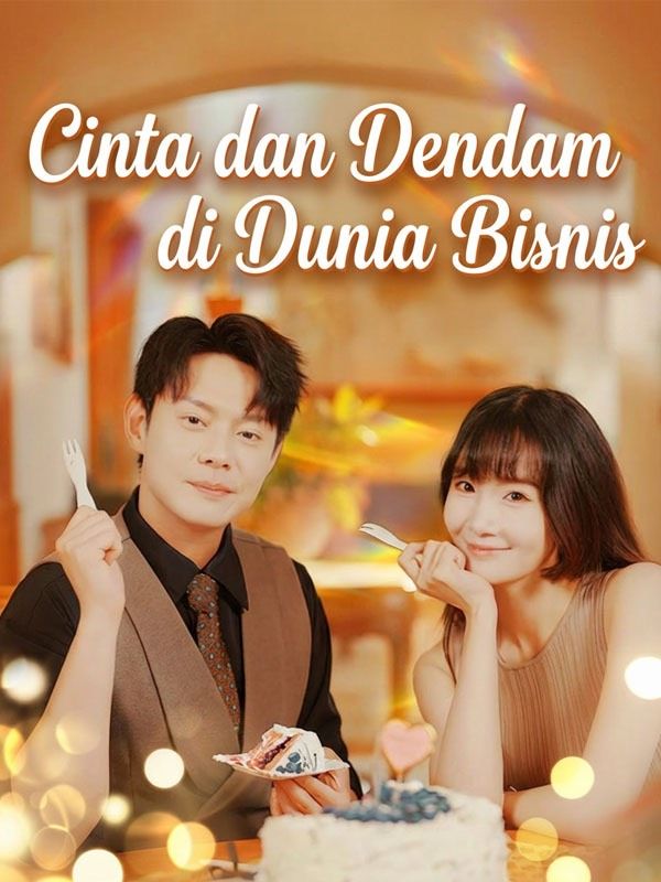 Cinta dan Dendam di Dunia Bisnis background