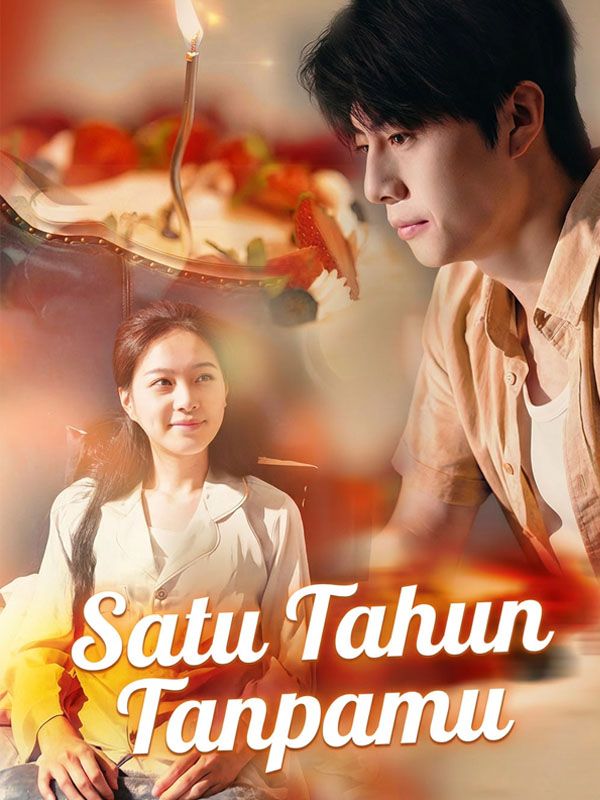 Satu Tahun Tanpamu poster