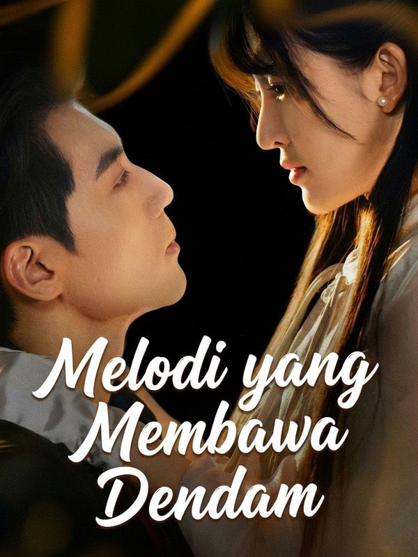 Melodi yang Membawa Dendam poster