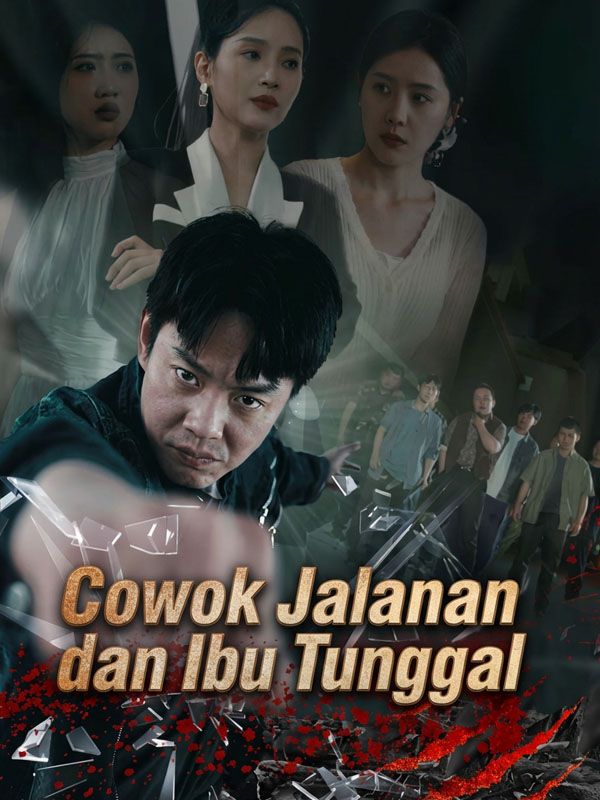 Cowok Jalanan dan Ibu Tunggal poster