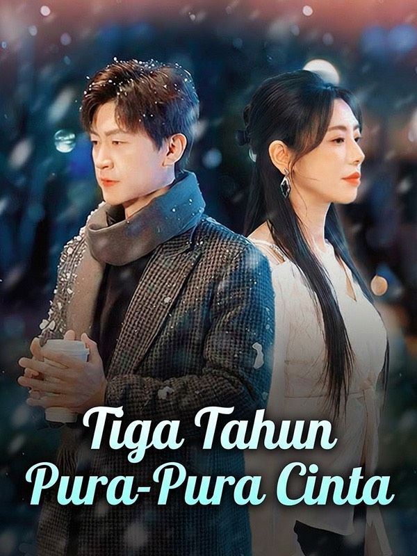 Tiga Tahun Pura-Pura Cinta poster