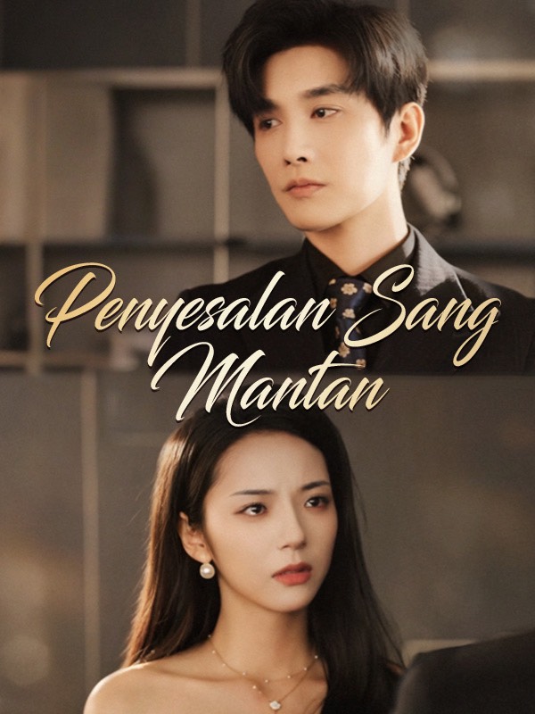 Penyesalan Sang Mantan poster