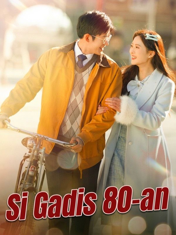 Si Gadis 80-an poster