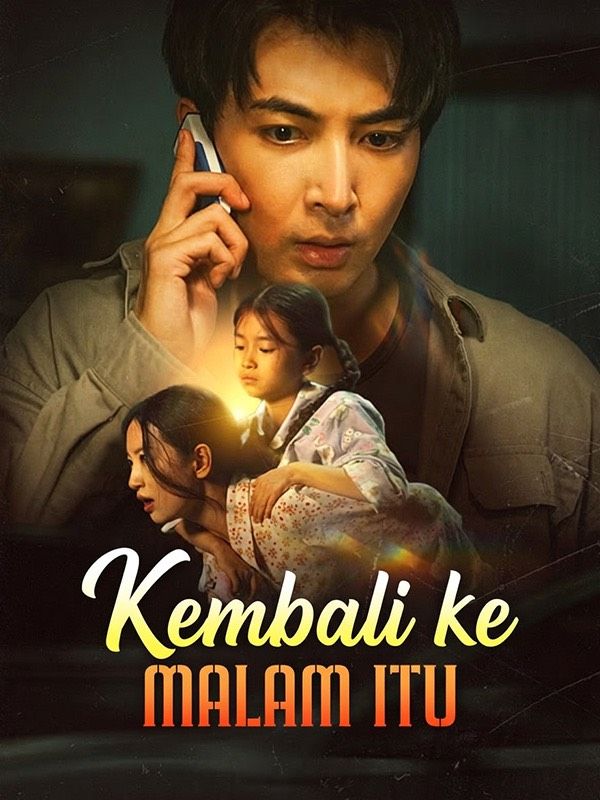 Kembali ke Malam Itu poster