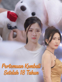 Pertemuan Kembali Setelah 18 Tahun