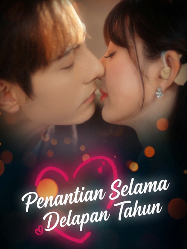Penantian Selama Delapan Tahun poster