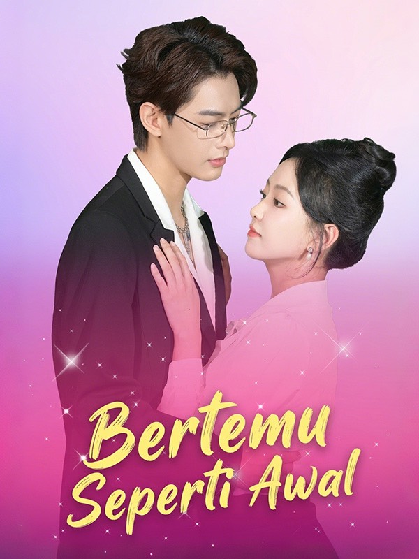 Bertemu Seperti Awal poster