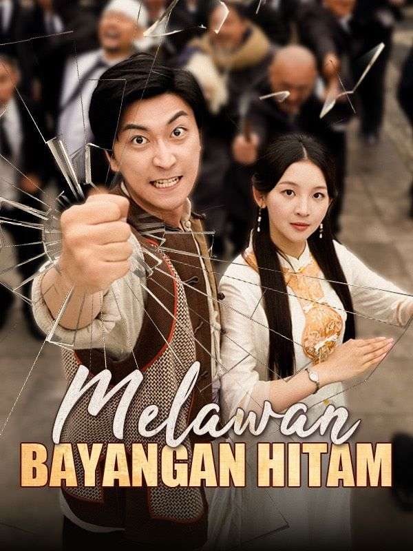 Melawan Bayangan Hitam poster