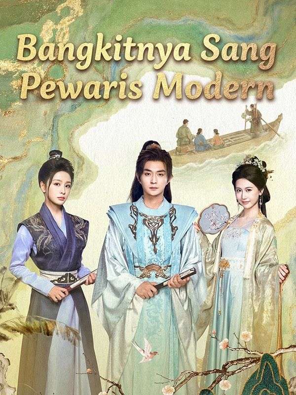 Bangkitnya Sang Pewaris Modern poster