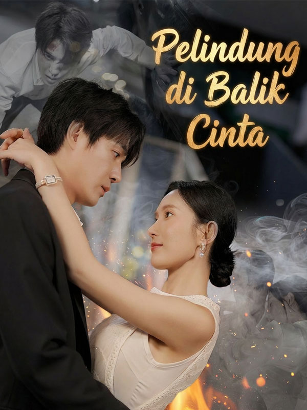 Pelindung di Balik Cinta poster