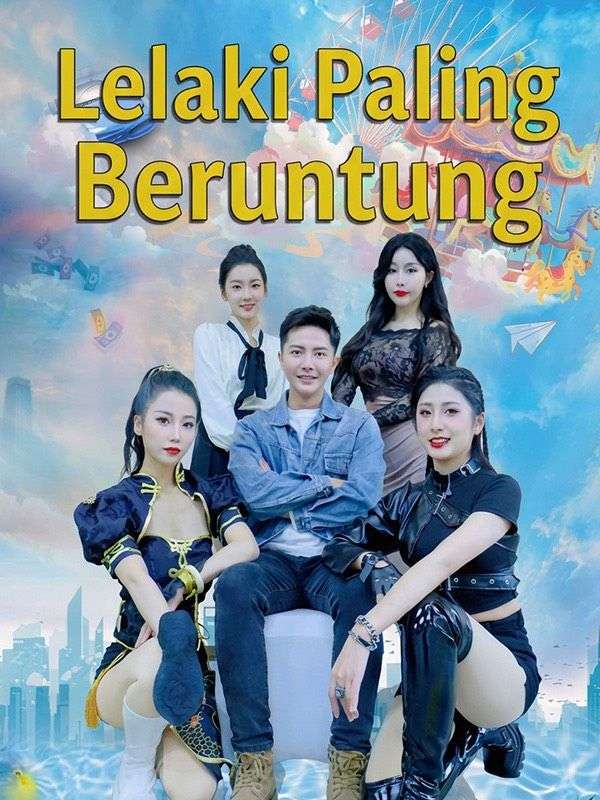 Lelaki Paling Beruntung poster
