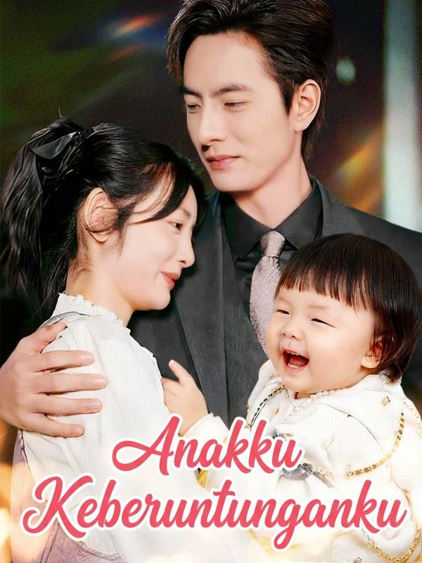 Anakku Keberuntunganku poster