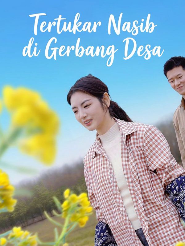 Tertukar Nasib di Gerbang Desa poster